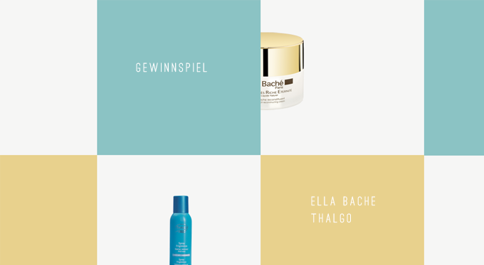 Gewinnspiel: High End Beauty Produkte von Ella Bache und Thalgo